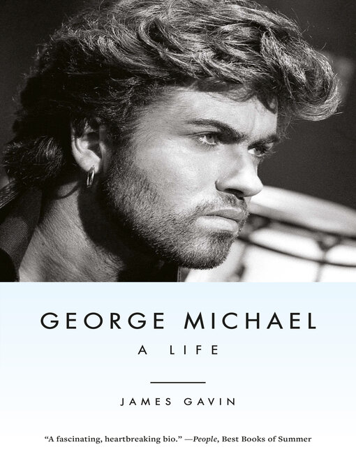 Title details for George Michael by James Gavin - Available